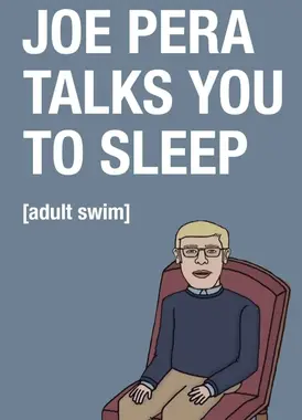 乔·佩拉的睡前絮语