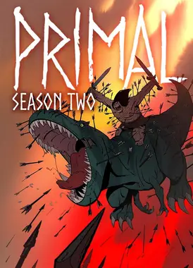Primal Season 2