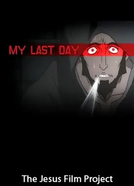 My Last Day