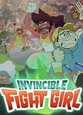 Invincible Fight Girl