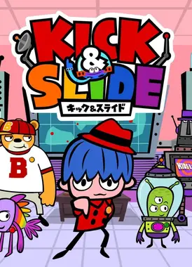 KICK&SLIDE