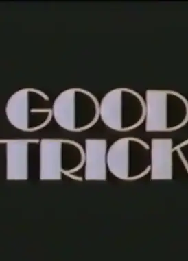 Good Trick