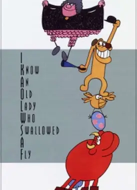 I Know an Old Lady Who Swallowed a Fly