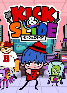 KICK&SLIDE