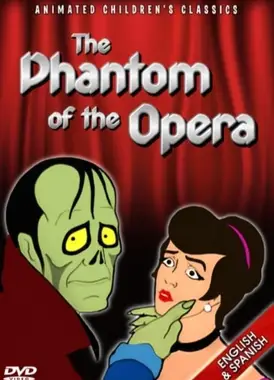 The Phantom of the Opera